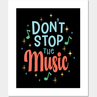 Don t stop the music Posters and Art